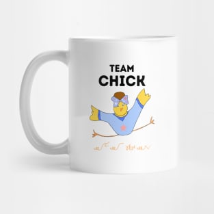 TEAM CHICK Mug